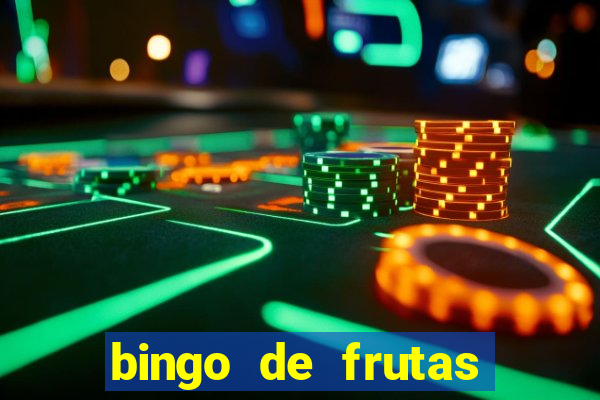 bingo de frutas para imprimir pdf